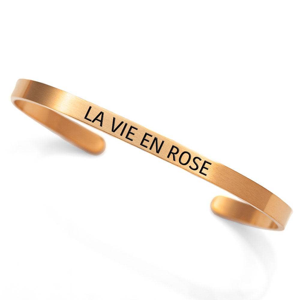 La Vie En Rose cuff / Life in Pink French Language Bracelet