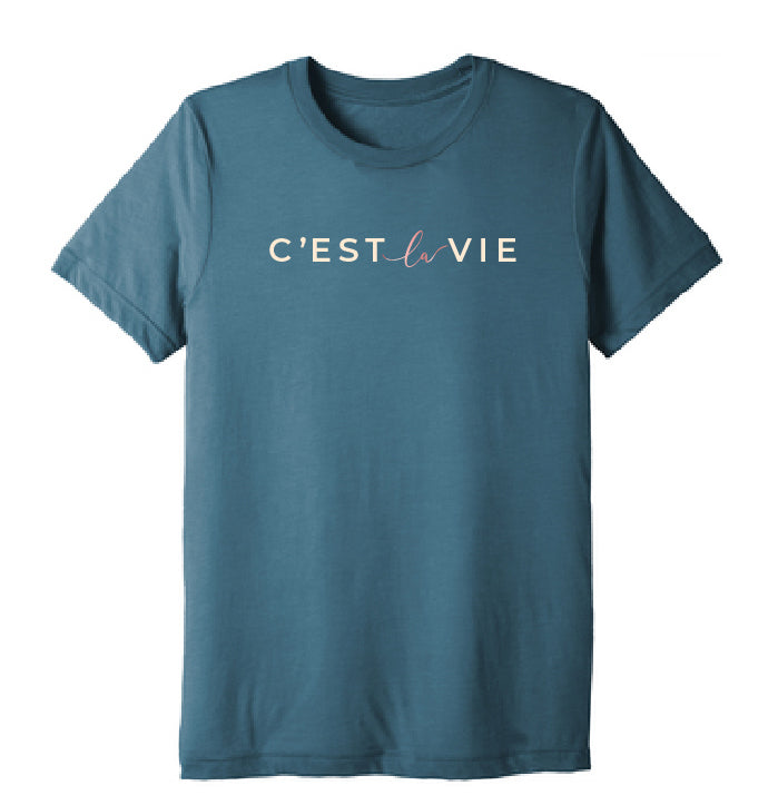 C'est La Vie Deep Blue Unisex Tee shirt
